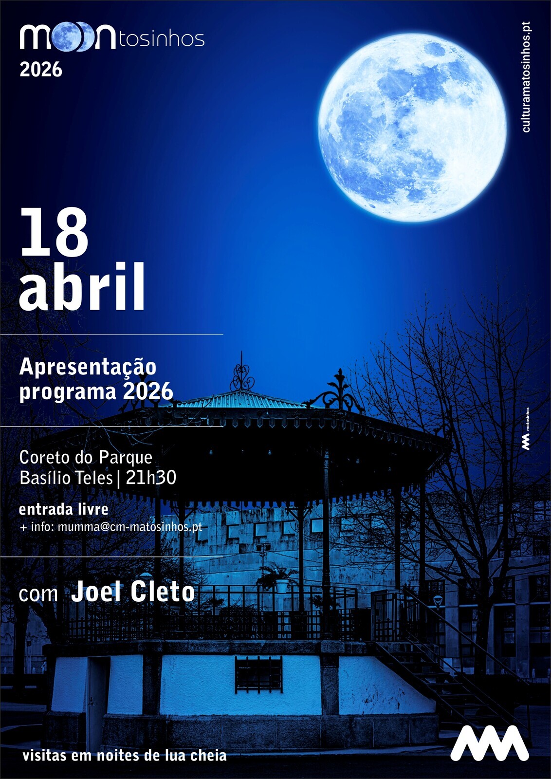  Cartaz de evento noturno com lua cheia sobre o Coreto do Parque Bas&iacute;lio Teles, Matosinhos. Data: 18 de abril, 21h30. Ap